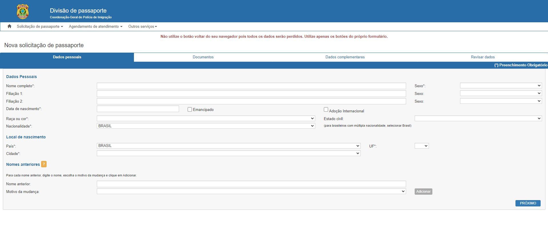 O formulário para emissão do passaporte é feito pelo site da Polícia Federal.