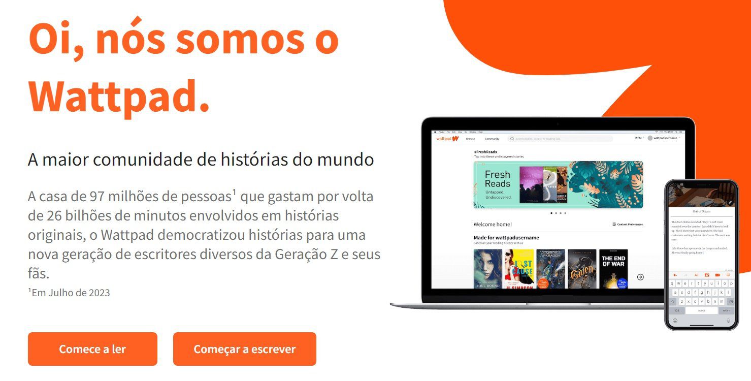 Wattpad se denomina como a maior plataforma de histórias do mundo. (Fonte: Wattpad/Reprodução)