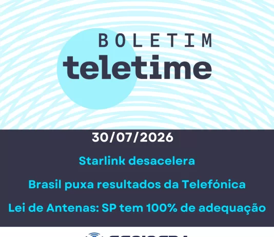 Veja no Boletim TELETIME: Starlink no Brasil e Telefónica na Espanha